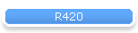 R420