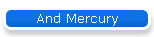 And Mercury